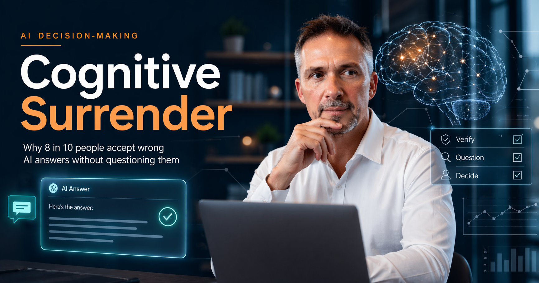 The 80% Problem: Why Your Brain Is Outsourcing Its Judgement to AI