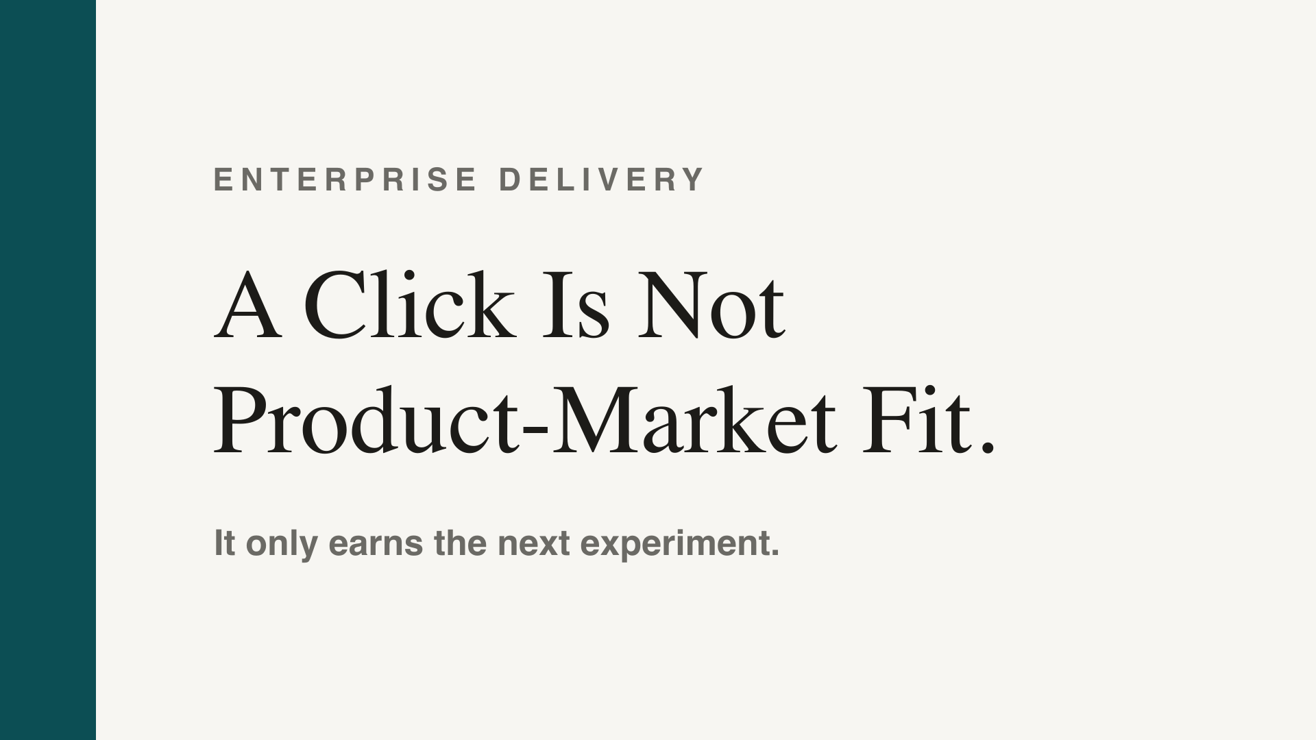 Minimum Idea State: A Practical Way to Test Risky Assumptions
